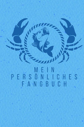 Mein fangbuch 100 seiten - mein, für