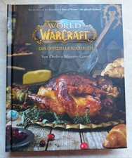 World of Warcraft: Das offizielle Kochbuch [gebunden]