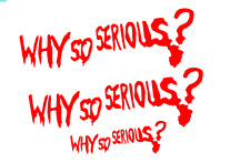 3x Aufkleber Why so Serious Schriftzug Auto Wand Sticker Joker 24cm Set