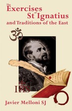 The Exercises of St Ignatius