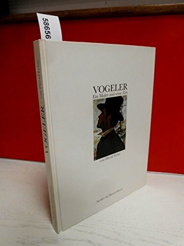 Vogeler ein maler und - vogeler:,