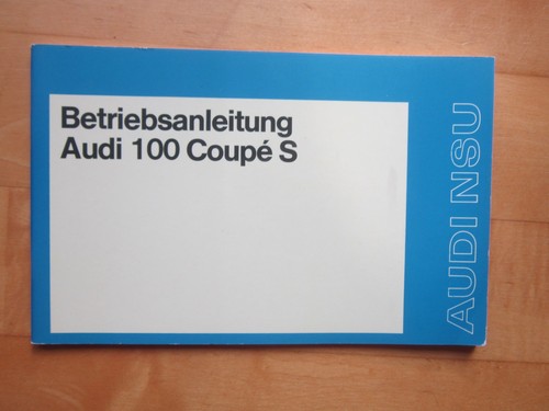 Betriebsanleitung audi 100 - betriebsanleitung,