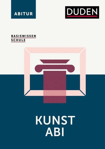 Basiswissen schule kunst abi - schule,