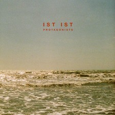 Ist Ist - Protagonists Sea