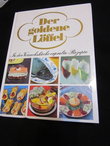 Der goldene löffel kochbuch - kochbuch, /