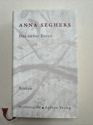 Anna seghers das siebte - seghers,
