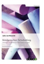 Kindgerechter schulanfang und - schulanfang,
