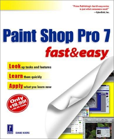 Paint shop pro fast and - paint, easy