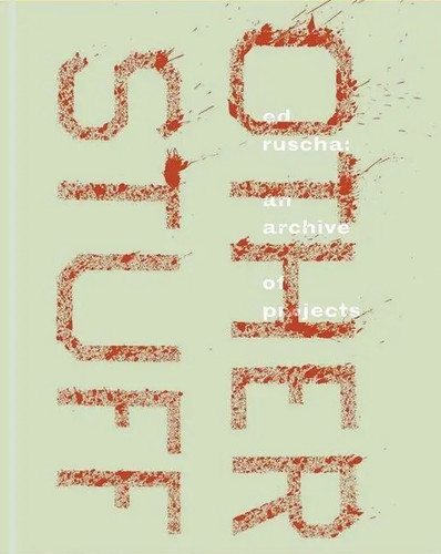 Ruscha an archive of - ed,