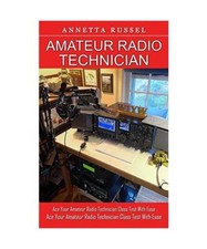 Amateur Radio Technician: Tricks for Beginners to Master Ham Radio Basics (Ace Y