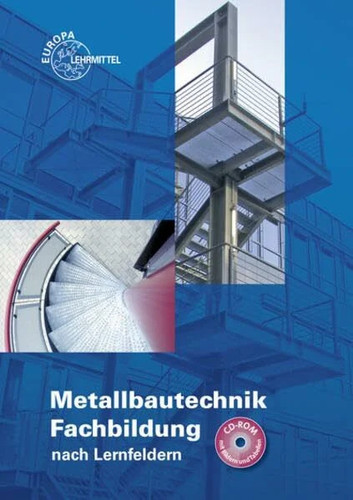 Metallbautechnik fachbildung - metallbautechnik,