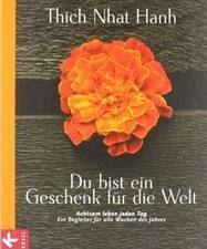 Du bist ein Geschenk für die Welt: Achtsam leben jede... | Book | condition good