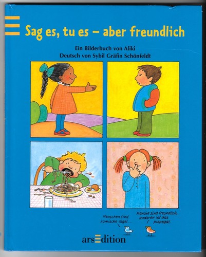 Sag aber - sag, es,