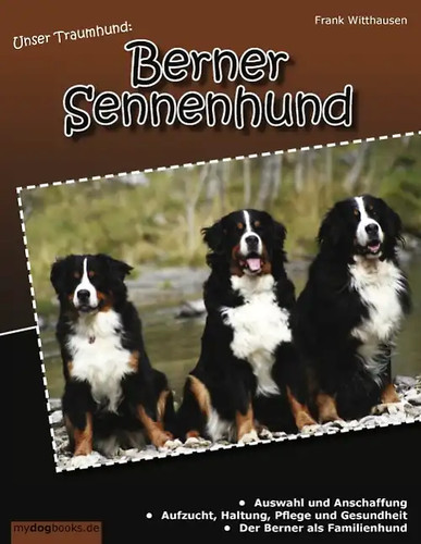 Unser traumhund berner - traumhund:,