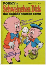 ✪ PORKY IST SCHWEINCHEN DICK #17, Willms Verlag 1972 COMICHEFT Z1/1-