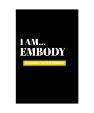 I AM EMBODY, Publishing, Amazing