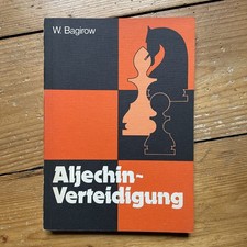 Aljechin-Verteidigung von Wladimir Bagirow  Schach Verlag 1979