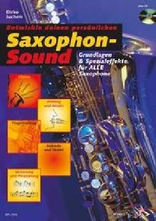Saxophon sound grundlagen - saxophon-sound:, und