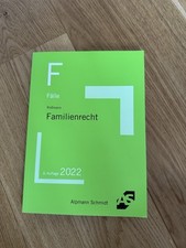 Alpmann Schmidt, Familienrecht Fälle, Neu, 6. Auflage 2022