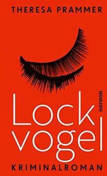 Lockvogel kriminalroman von - lockvogel.,