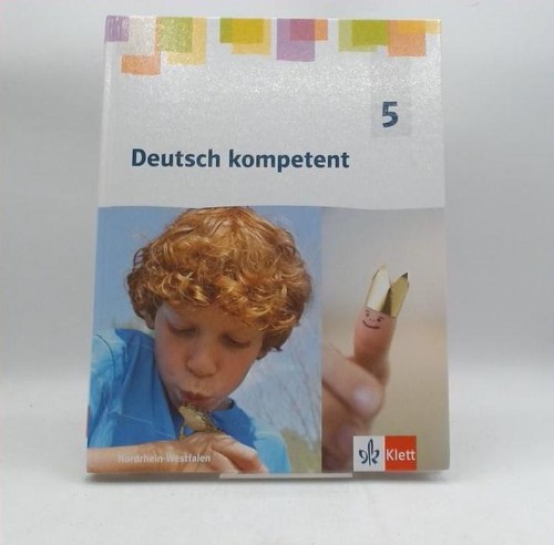 Deutsch kompetent ausgabe - 5.,