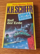 K.H.Scheer Utopia Bestseller Band 33 Ruf der Erde