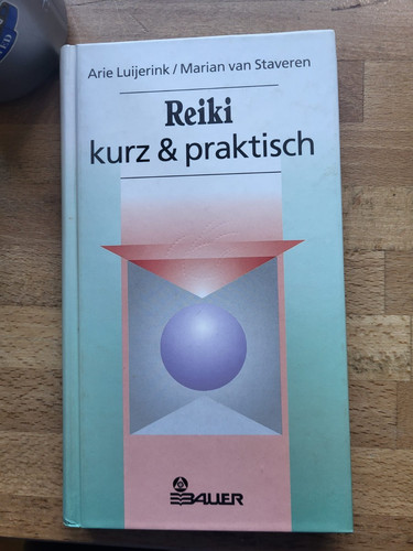 Reiki kurz praktisch - kurz,