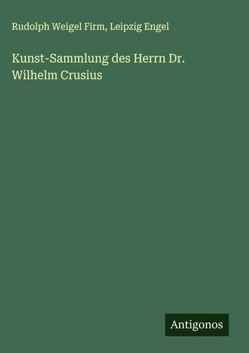 Rudolph weigel firm - firm, a.)