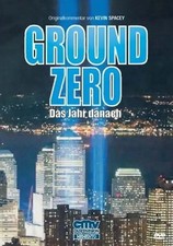 Ground Zero - Das Jahr danach