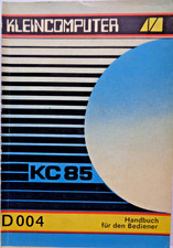 ROBOTRON KC85 -- HANDBUCH FÜR