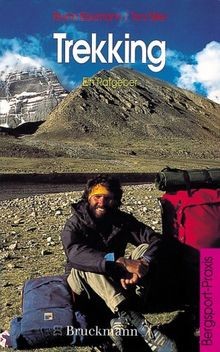 Trekking ein ratgeber - trekking:,
