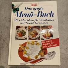 Das grosse Menü-Buch. essen und trinken. Sonderausgabe Rezepte Kochbuch 
