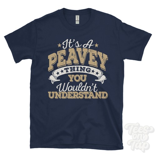 Lustiges shirt a peavey - t-shirt,