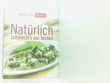 Kochen mit BUKO: Natürlich