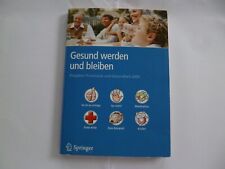 Gesund werden und bleiben Ratgeber Pharmazie und Gesundheit von 2009 Medikation