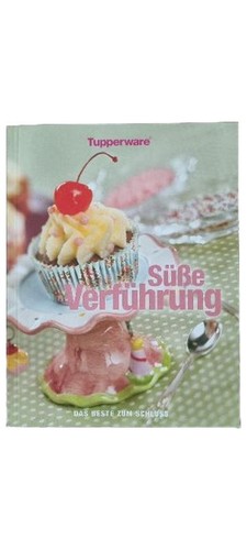 Tupperware kochbuch süße - kochbuch,