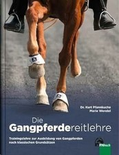 Die Gangpferdereitlehre: Trainingslehre zur Ausbildung von Buch FN Verlag