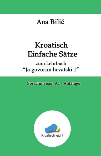 Kroatisch lehrbuch ja - kroatisch, a1
