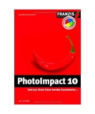 PhotoImpact 10: Und aus Ihren