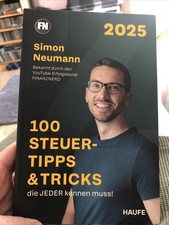 100 Steuertipps & Tricks, die JEDER kennen muss! | Simon Neumann | Taschenbuch