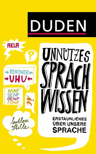 Duden unnützes sprachwissen - duden,