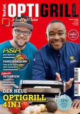 Optigrill das magazin - das,