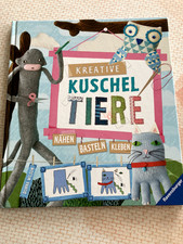 Kreative Kuscheltiere. Nähen - Basteln - Kleben. Ravensburger !!!!