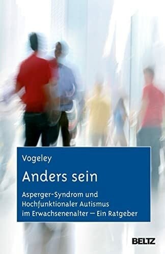 Anders sein asperger syndrom - anders, sein: