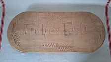 älteres Stollenbrett " Frohes