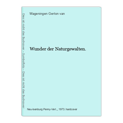 Wunder der naturgewalten - wunder,