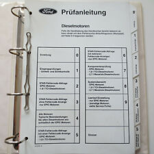 Ford Prüfanleitung Dieselmotoren Motorregelung EPIC + 1,8 2,5 TCI + 2,7 Maverick