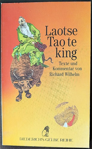 Richard wilhelm laotse tao te - tao,