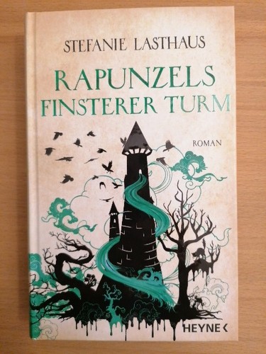 Lasthaus rapunzels - s.,