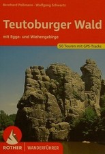 Teutoburger Wald. 50 Touren mit GPS-Tracks. mit Egg- und Wiehengebirge. Pollmann